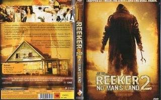 reeker 2 no man´s land	(8 943)	k	-FI-	suomik	DVD			2008