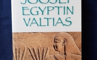 Hiltunen,Paavo: Joosef Egyptin valtias