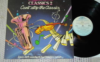 LOUIS CLARK & ROYAL PHI.ORC. - Hooked on Classics 2 - LP -82