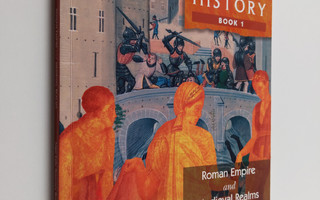 Rosemary Rees ym. : Living through history 1 : The Roman ...