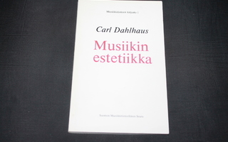 Carl Dahlhaus - Musiikin estetiikka 1967/1980