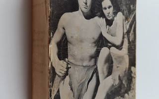 Edgar Rice Burroughs : Tarzan apinain kuningas ; Tarzanin...