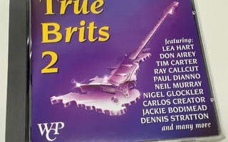 True Brits 2 (CD) MINT!! Lea Hart Paul Dianno Neil Murray
