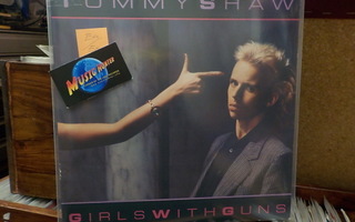 TOMMY SHAW - GIRLS WITH GUNS EX+/EX+ LP