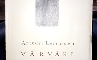 Artturi Leinonen : Värväri ( SIS POSTIKULU )