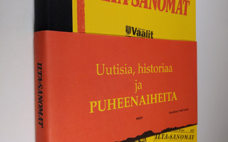Timo Kilpi : Uutisia, historiaa ja puheenaiheita : Ilta-S...