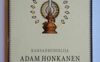 Kansanrunoilija Adam Honkanen Lauri Honkanen
