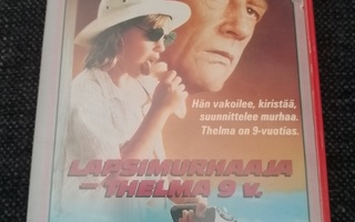Lapsimurhaaja - Thelma 9 v. VHS