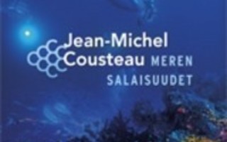 Jean-Michel Cousteau - Meren Salaisuudet  (3 DVD)