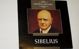 Musiikin mestarit : Sibelius - mm. Finlandia - CD