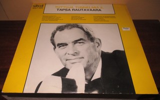 Tapsa Rautavaara: Tuttuja tunnelmia 2 v. 1971 LP-levy