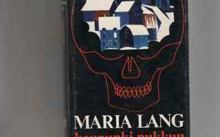 Lang, Maria: Kaupunki nukkuu , Gummerus 1971 ,skp.,2.painos