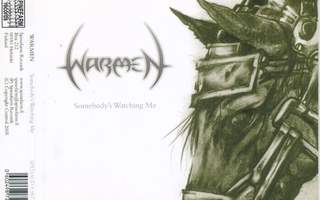 WARMEN w/ Alexi Laiho: Somebody's Watching Me – 2005 CDS