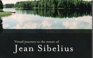 Visual journey to the music of Jean Sibelius - DVD