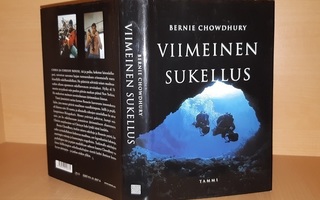 Bernie Chowdhury : Viimeinen sukellus