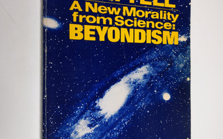 Raymond Bernard Cattell : A New Morality from Science: Be...