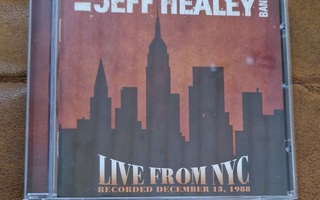 The Jeff Healey Band: Live From NYC 1988 CD