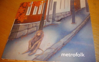 METROFOLK: Metrofolk CD (2011)  Sis.postikulut