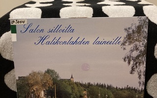 Salon Silloilta Halikonlahden Laineille LP