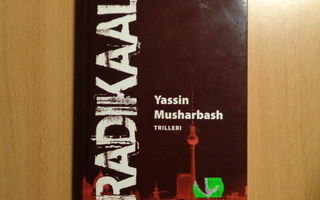 Yassin Musharbash - Radikaali