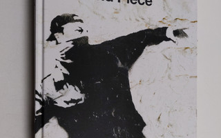 Banksy : Wall and piece