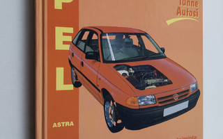 Steve Rendle : Opel Astra 1991-1998 : korjausopas