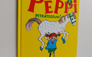 Astrid Lindgren : Tunnetko Peppi Pitkätossun