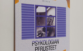 Risto ym. Vuorinen : Psykologian perusteet : Ihminen tied...