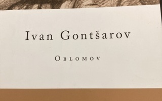 IVAN GONTSAROV: OBLOMOV