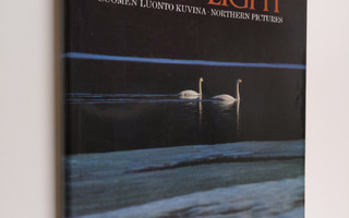 Paavo Havas : Valon maa : Suomen luonto kuvina = Land of ...