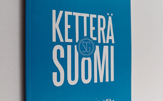 Ketterä Suomi (signeerattu)