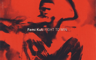 FEMI KUTI: Fight To Win CD