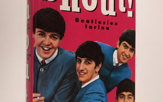 Philip Norman : Shout! : Beatlesien tarina