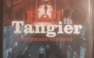 Hell In Tangier - Viattomana vangittu