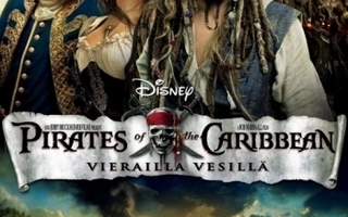 Pirates of The Caribbean  -  Vierailla Vesillä  -  DVD