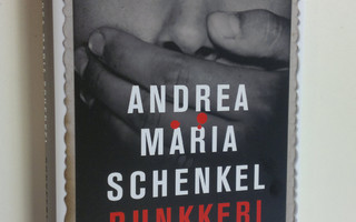 Andrea Maria Schenkel : Bunkkeri (UUSI)
