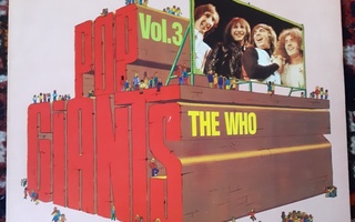 The Who – Pop Giants, Vol. 3 - vinyyli LP