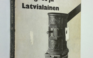 Georges Simenon : Maigret ja latvialainen : (komisario Ma...