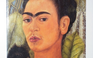 Frida Kahlo - tuska ja intohimo (Taschen, 1.p. 1997)