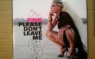 Pink - Please Don´t Leave Me CDS