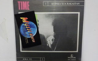 TIME - KUINKA SUA RAKASTAN / JOKA YÖ - M-/M- 7"