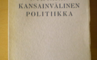 Y. Ruutu: Nykyajan kansainvälinen politiikka