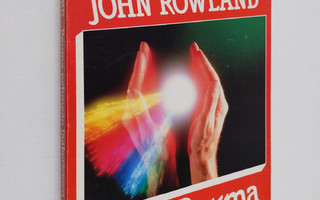 John Rowland : Reuma : pehmeän lääketieteen vaihtoehto