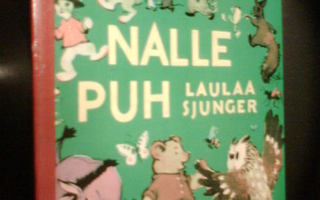 Nuottikirja : NALLE PUH LAULAA ( 1 p. 1977 kuv. Maija Karma)