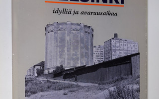 Marja-Liisa Rönkkö : 60-luvun Helsinki : idylliä ja avaru...