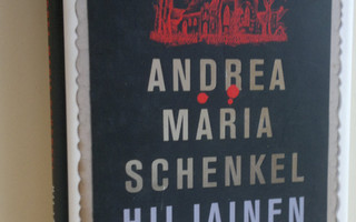 Andrea Maria Schenkel : Hiljainen kylä (UUDENVEROINEN)