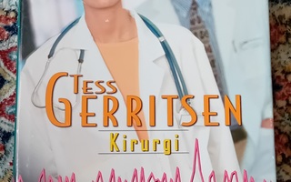 Tess Gerrisen - Kirurgi