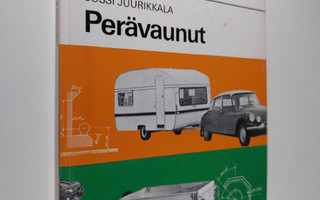 Jussi Juurikkala : Perävaunut