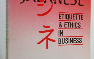 Boye de Mente : Japanese etiquette & ethics in business