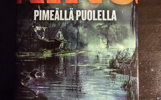 Stephen King: Pimeällä Puolella UUSI!